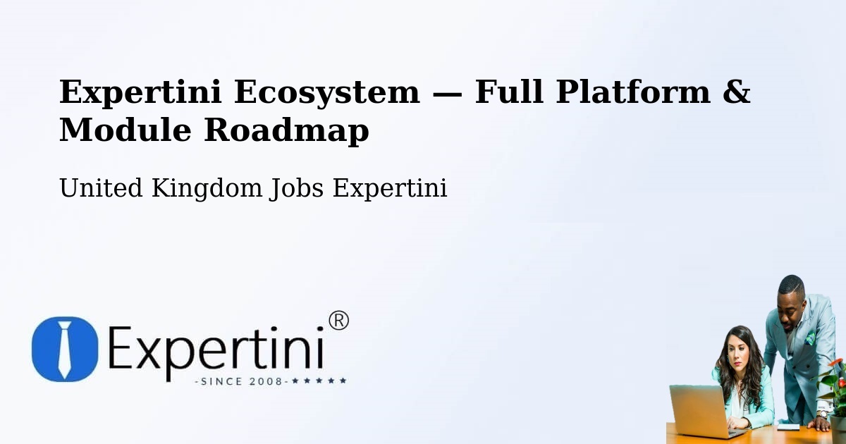 Expertini Ecosystem — Full Platform & Module Roadmap – Rothley