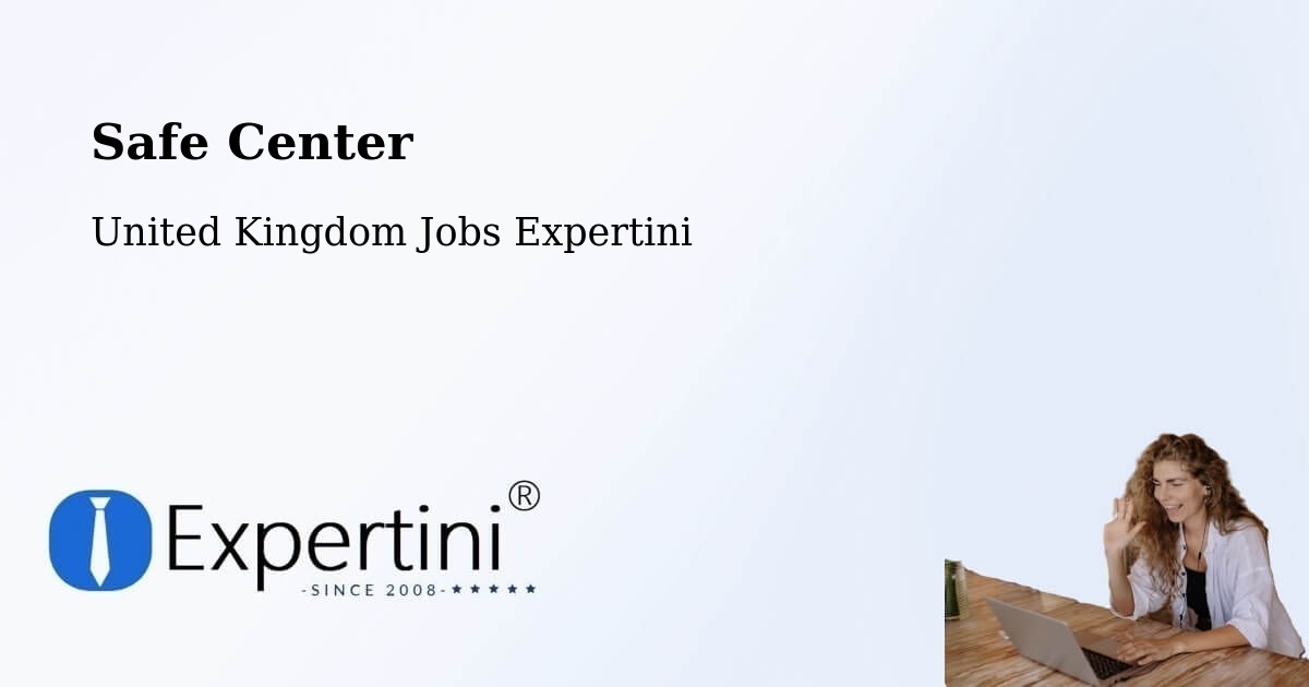Safety Center – Rothley - United Kingdom Jobs Expertini